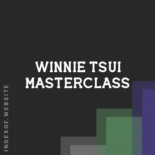 Winnie Tsui Masterclass | Indexof