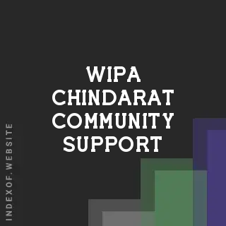 Wipa Chindarat Community Support | Indexof