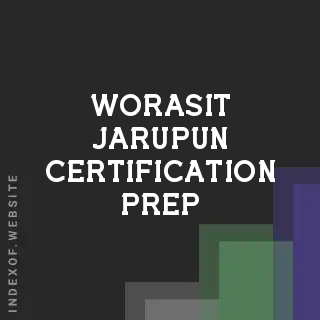 Worasit Jarupun Certification Prep | Indexof