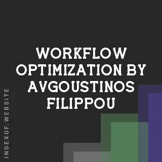 Workflow Optimization by Avgoustinos Filippou | Indexof