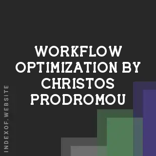 Workflow Optimization by Christos Prodromou | Indexof