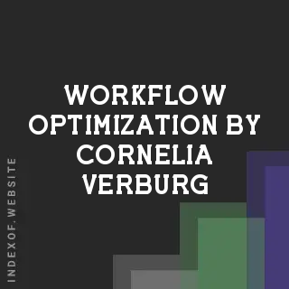 Workflow Optimization by Cornelia Verburg | Indexof