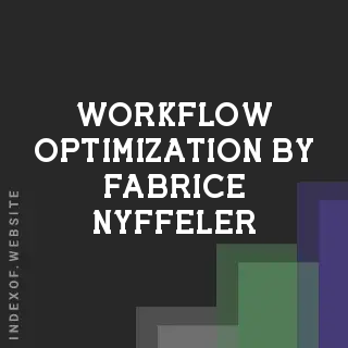 Workflow Optimization by Fabrice Nyffeler | Indexof