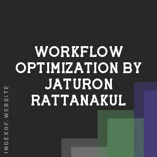 Workflow Optimization by Jaturon Rattanakul | Indexof