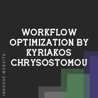 Workflow Optimization by Kyriakos Chrysostomou | Indexof