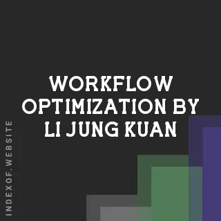 Workflow Optimization by Li-jung Kuan | Indexof