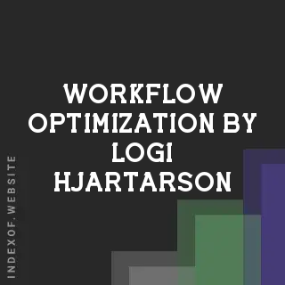 Workflow Optimization by Logi Hjartarson | Indexof