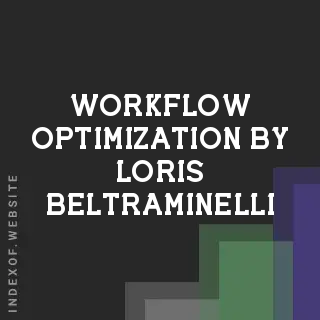 Workflow Optimization by Loris Beltraminelli | Indexof
