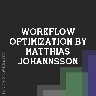 Workflow Optimization by Matthias Johannsson | Indexof