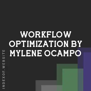 Workflow Optimization by Mylene Ocampo | Indexof