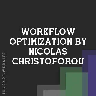 Workflow Optimization by Nicolas Christoforou | Indexof