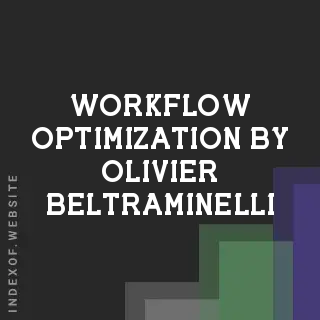 Workflow Optimization by Olivier Beltraminelli | Indexof