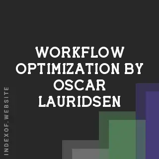 Workflow Optimization by Oscar Lauridsen | Indexof