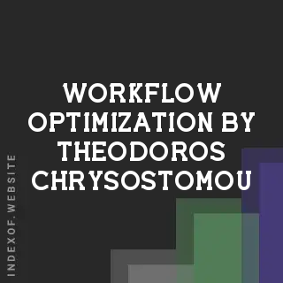 Workflow Optimization by Theodoros Chrysostomou | Indexof