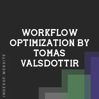 Workflow Optimization by Tomas Valsdottir | Indexof