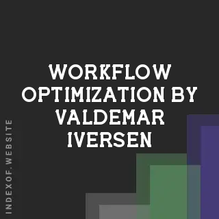 Workflow Optimization by Valdemar Iversen | Indexof