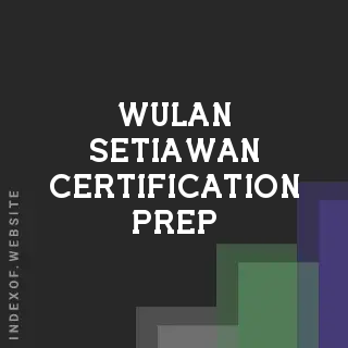 Wulan Setiawan Certification Prep | Indexof