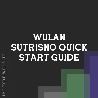 Wulan Sutrisno Quick Start Guide | Indexof