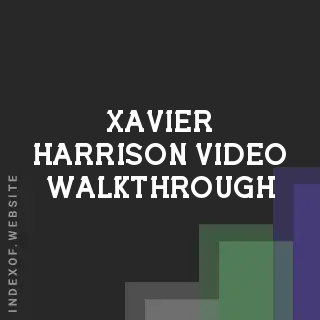 Xavier Harrison Video Walkthrough | Indexof