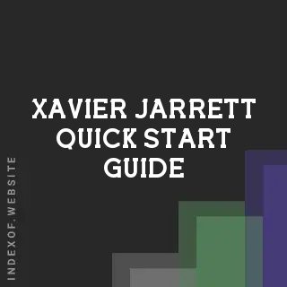 Xavier Jarrett Quick Start Guide | Indexof
