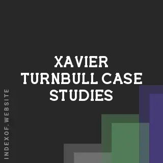 Xavier Turnbull Case Studies | Indexof