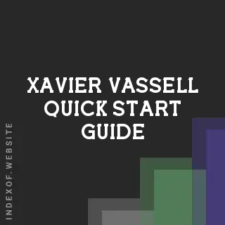 Xavier Vassell Quick Start Guide | Indexof
