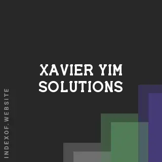 Xavier Yim Solutions | Indexof