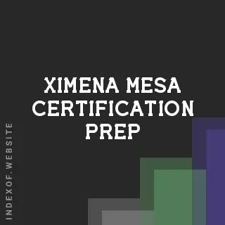 Ximena Mesa Certification Prep | Indexof