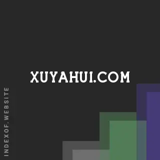 xuyahui.com by Layla Chan site -  Indexof