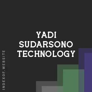 Yadi Sudarsono Technology | Indexof