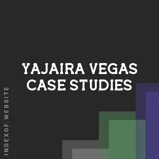 Yajaira Vegas Case Studies | Indexof