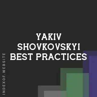 Yakiv Shovkovskyi Best Practices | Indexof