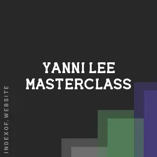 Yanni Lee Masterclass | Indexof