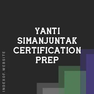 Yanti Simanjuntak Certification Prep | Indexof