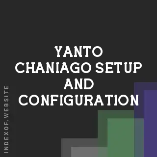 Yanto Chaniago Setup and Configuration | Indexof