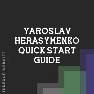 Yaroslav Herasymenko Quick Start Guide | Indexof