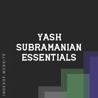 Yash Subramanian Essentials | Indexof