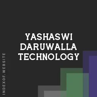 Yashaswi Daruwalla Technology | Indexof