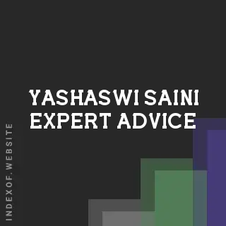 Yashaswi Saini Expert Advice | Indexof