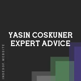 Yasin Coskuner Expert Advice | Indexof