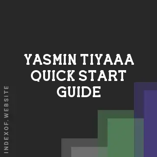 Yasmin Tiyaaa Quick Start Guide | Indexof
