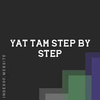 Yat Tam Step-by-Step | Indexof