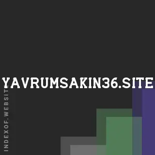 yavrumsakin36.site by Jan Reil Daguil site -  Indexof