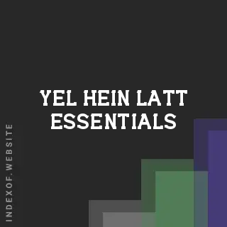 Yel Hein Latt Essentials | Indexof