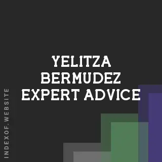 Yelitza Bermudez Expert Advice | Indexof