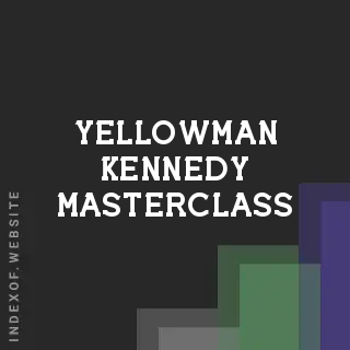 Yellowman Kennedy Masterclass | Indexof