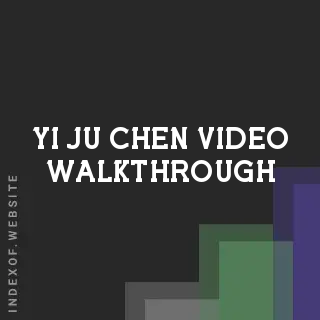 Yi-ju Chen Video Walkthrough | Indexof