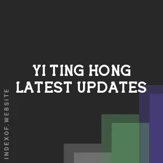 Yi-ting Hong Latest Updates | Indexof