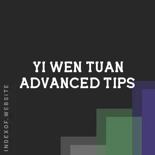 Yi-wen Tuan Advanced Tips | Indexof
