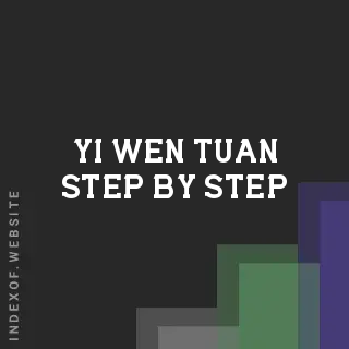 Yi-wen Tuan Step-by-Step | Indexof